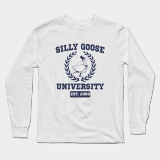 Silly Goose University Funny Meme School Silly Goose Academy Long Sleeve T-Shirt